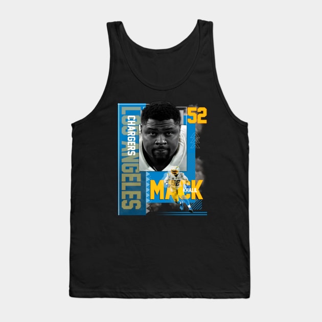 Los Angeles Chargers Khalil Mack 52 Tank Top by today.i.am.sad